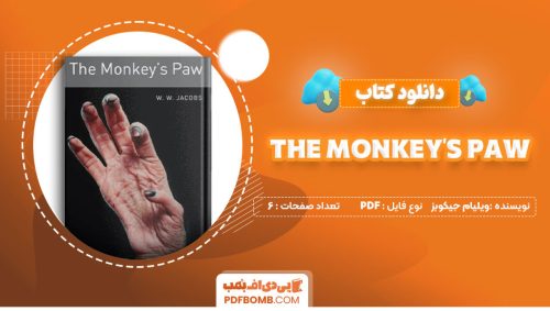 دانلود کتاب The Monkey's Paw ویلیام ویمارک جیکوبز 6 صفحه PDF پی دی اف 📙